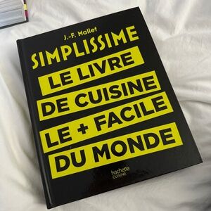 SIMPLISSIME le livre de cuisine le + facile du monde